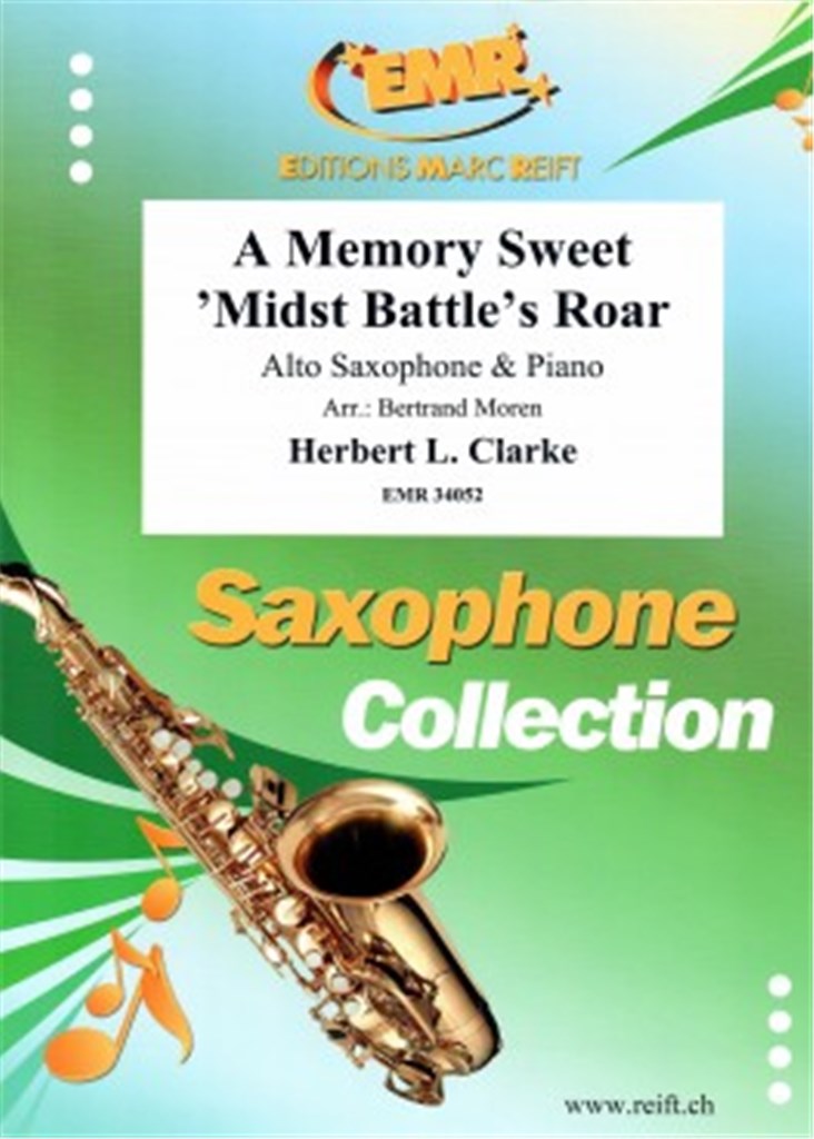 A Memory Sweet 'midst Battle's Roar
